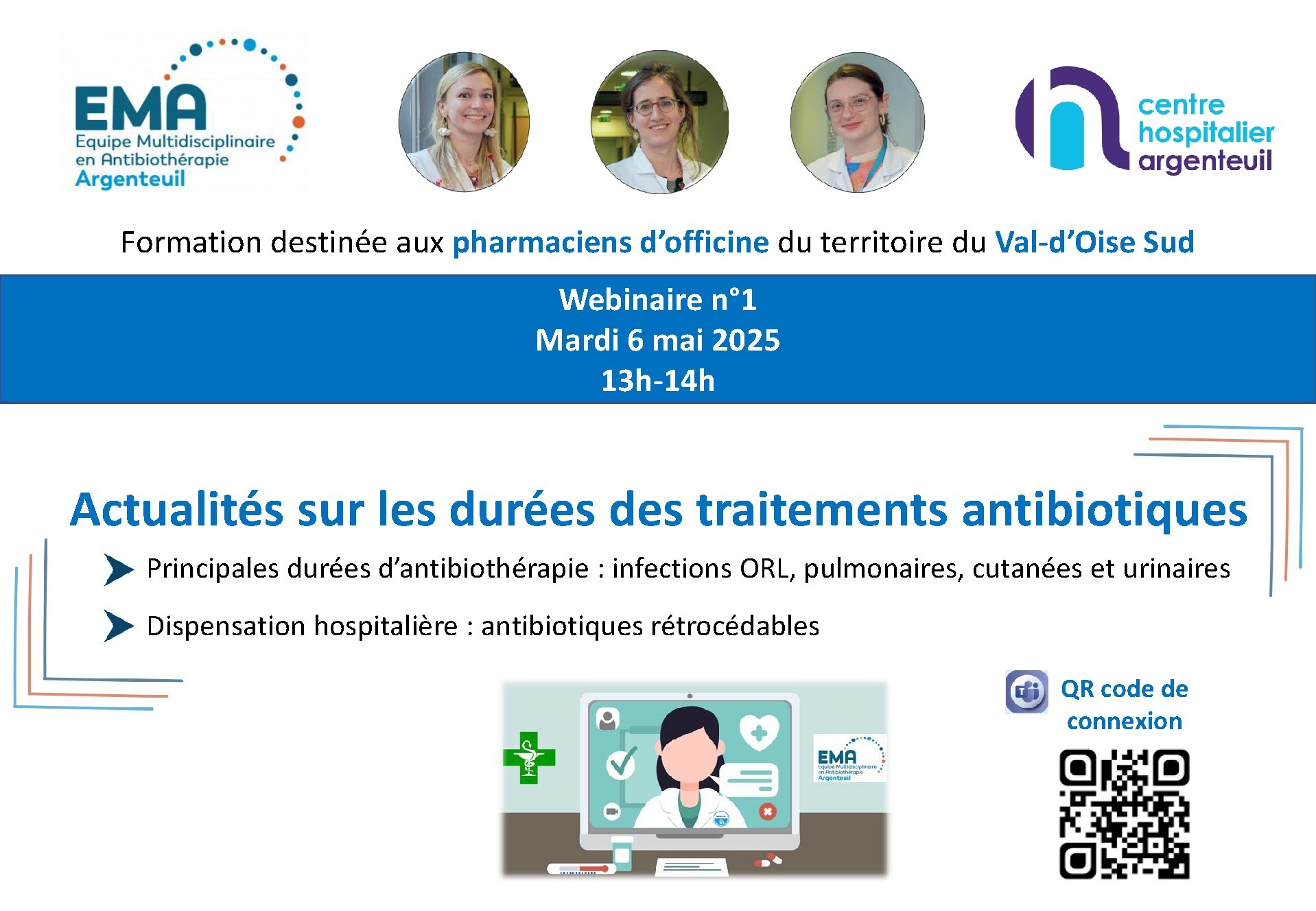 Notre équipe Multidisciplinaire en Antibiothérapie vous conseille